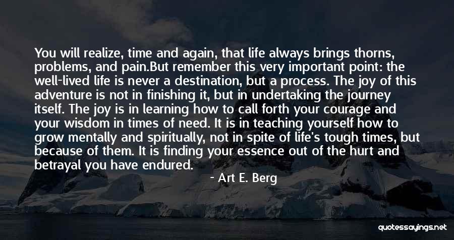 Grow Up Tough Quotes By Art E. Berg Grow Up Tough Quotes By Art E. Berg