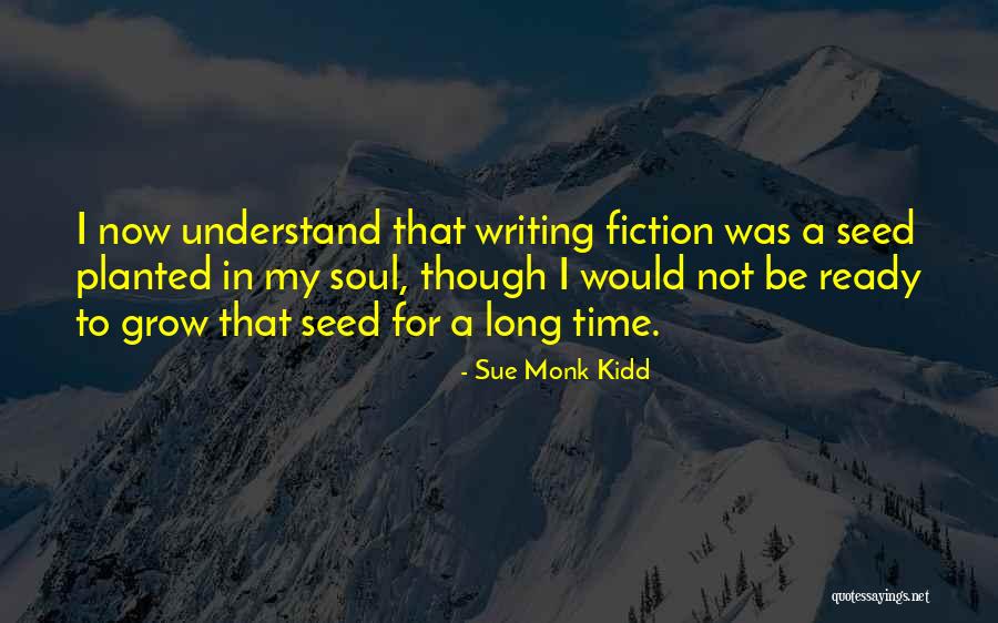 Grow Where You Are Planted Quotes By Sue Monk Kidd Grow Where You Are Planted Quotes By Sue Monk Kidd