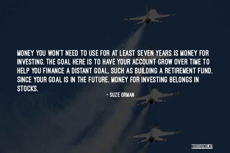 Grow Your Money Quotes By Suze Orman Grow Your Money Quotes By Suze Orman