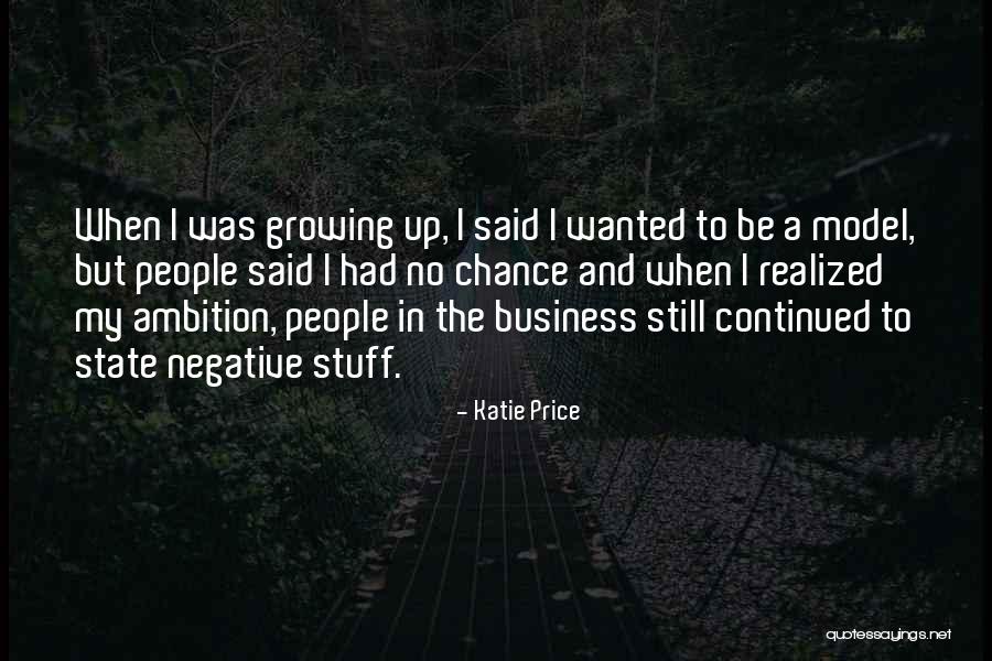 Growing A Business Quotes By Katie Price Growing A Business Quotes By Katie Price