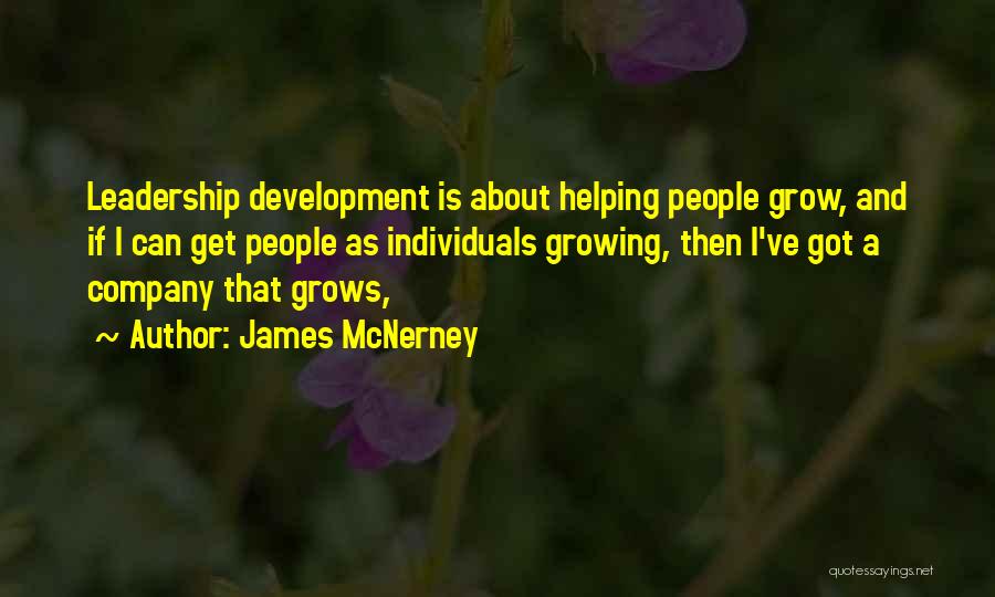 Growing A Company Quotes By James McNerney