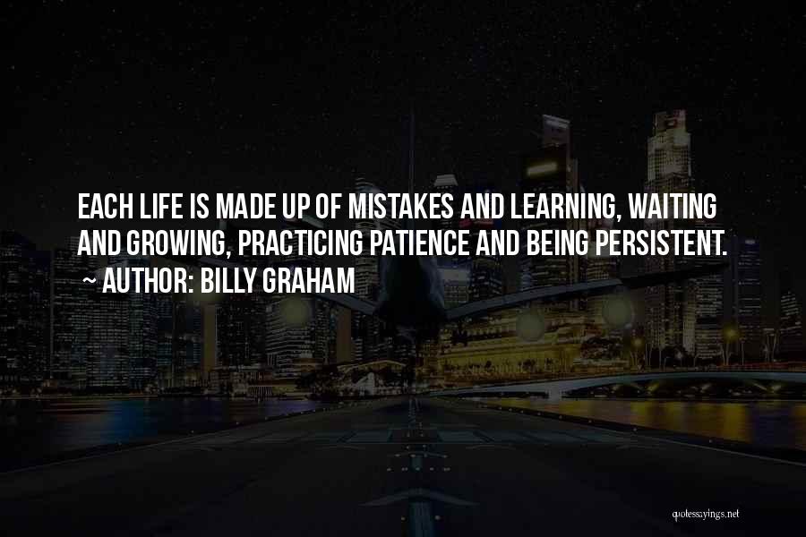 Growing And Learning From Mistakes Quotes By Billy Graham