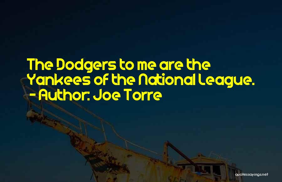 Growing And Learning Together Quotes By Joe Torre