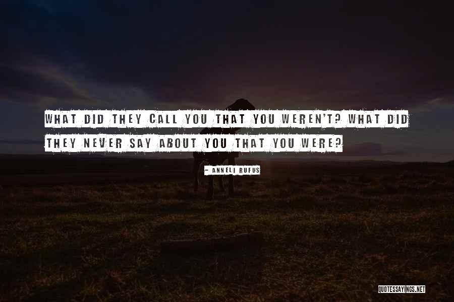 Growing And Maturing Quotes By Anneli Rufus Growing And Maturing Quotes By Anneli Rufus