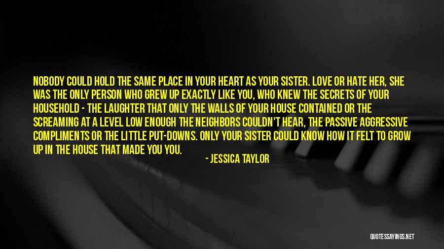 Growing As A Person Quotes By Jessica Taylor