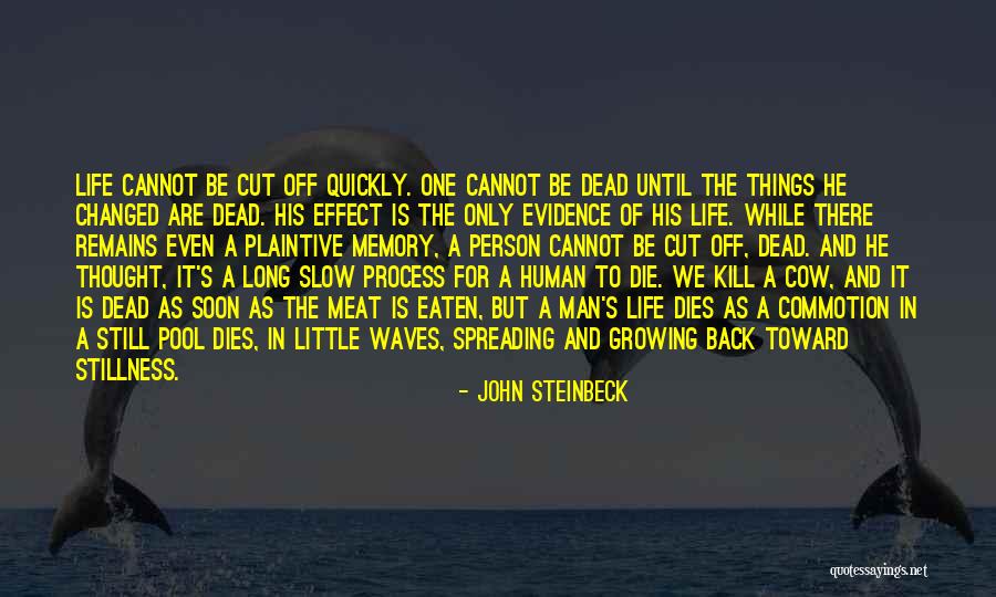 Growing As A Person Quotes By John Steinbeck Growing As A Person Quotes By John Steinbeck