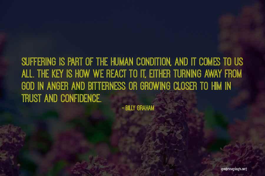 Growing Away Quotes By Billy Graham Growing Away Quotes By Billy Graham