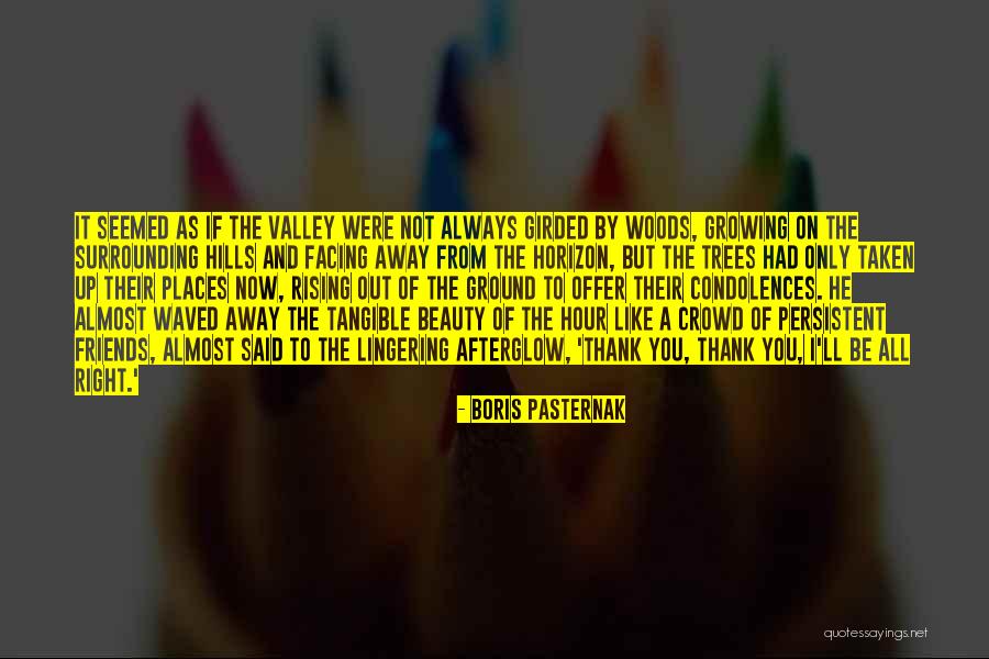 Growing Away Quotes By Boris Pasternak Growing Away Quotes By Boris Pasternak