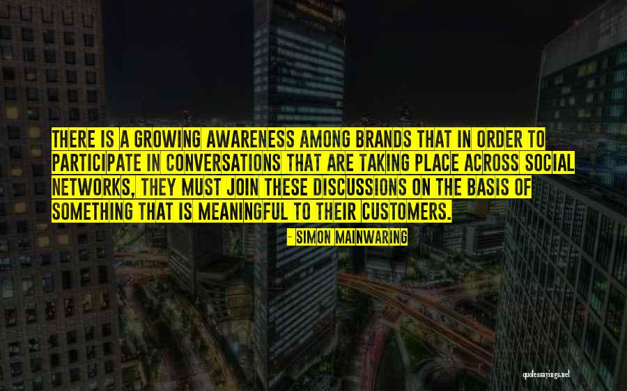 Growing Brands Quotes By Simon Mainwaring Growing Brands Quotes By Simon Mainwaring