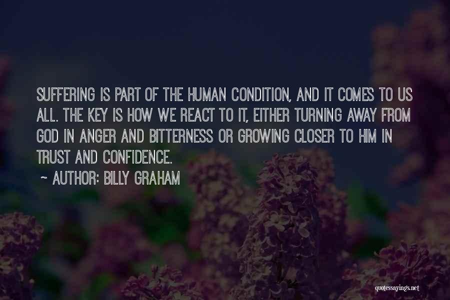 Growing Closer To God Quotes By Billy Graham