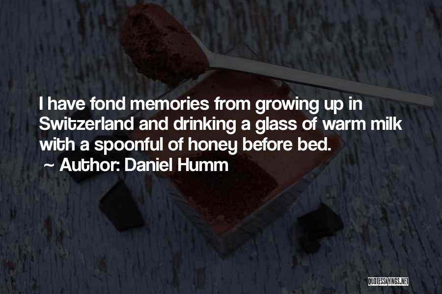 Growing Fond Of Someone Quotes By Daniel Humm