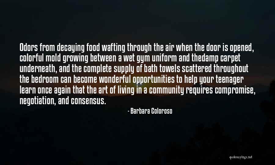 Growing Food Quotes By Barbara Coloroso Growing Food Quotes By Barbara Coloroso