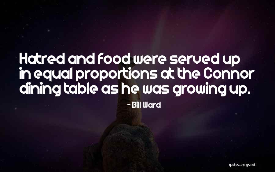 Growing Food Quotes By Bill Ward Growing Food Quotes By Bill Ward