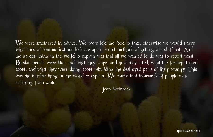 Growing Food Quotes By John Steinbeck