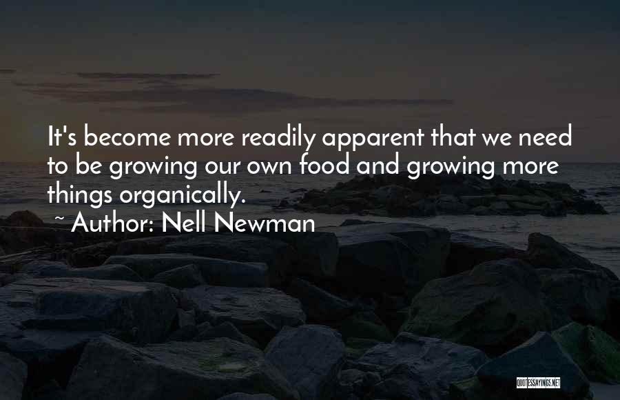 Growing Food Quotes By Nell Newman