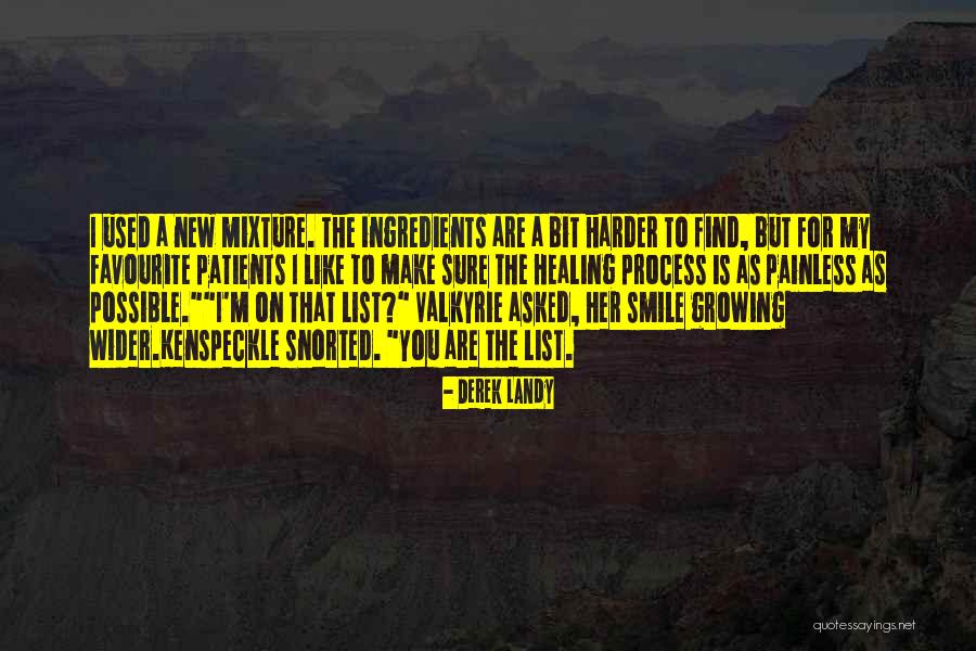 Growing Healing Quotes By Derek Landy Growing Healing Quotes By Derek Landy
