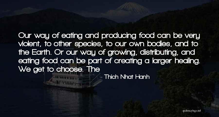 Growing Healing Quotes By Thich Nhat Hanh Growing Healing Quotes By Thich Nhat Hanh