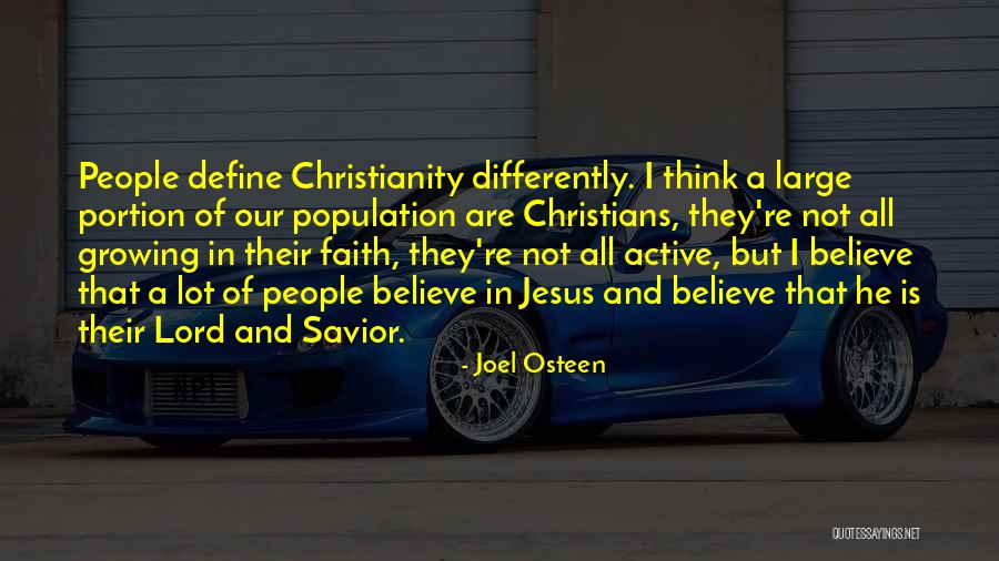 Growing In Our Faith Quotes By Joel Osteen Growing In Our Faith Quotes By Joel Osteen