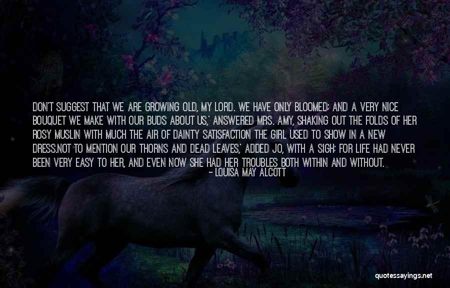 Growing In The Lord Quotes By Louisa May Alcott Growing In The Lord Quotes By Louisa May Alcott