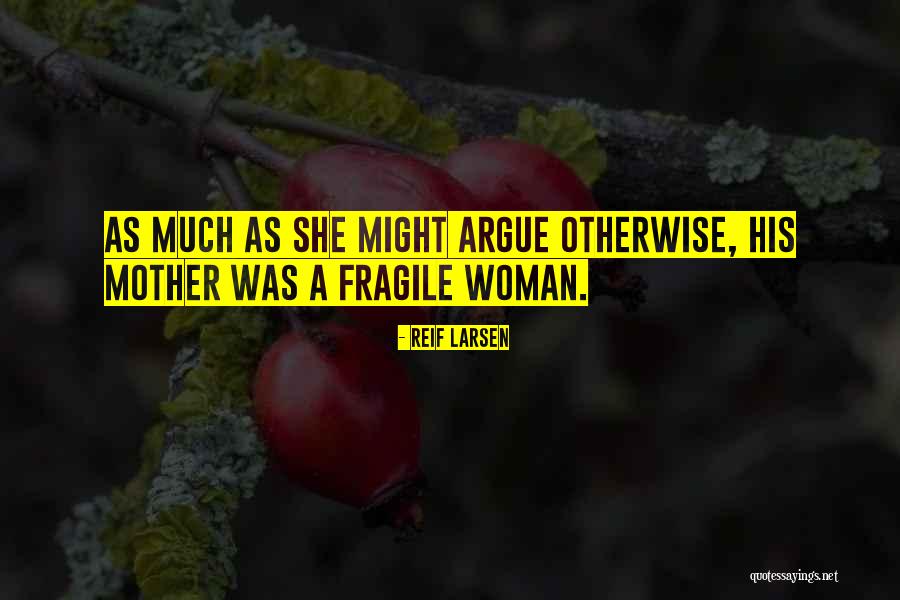Growing In Workplace Quotes By Reif Larsen Growing In Workplace Quotes By Reif Larsen
