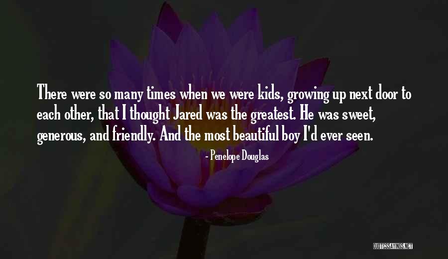 Growing Kids Quotes By Penelope Douglas Growing Kids Quotes By Penelope Douglas