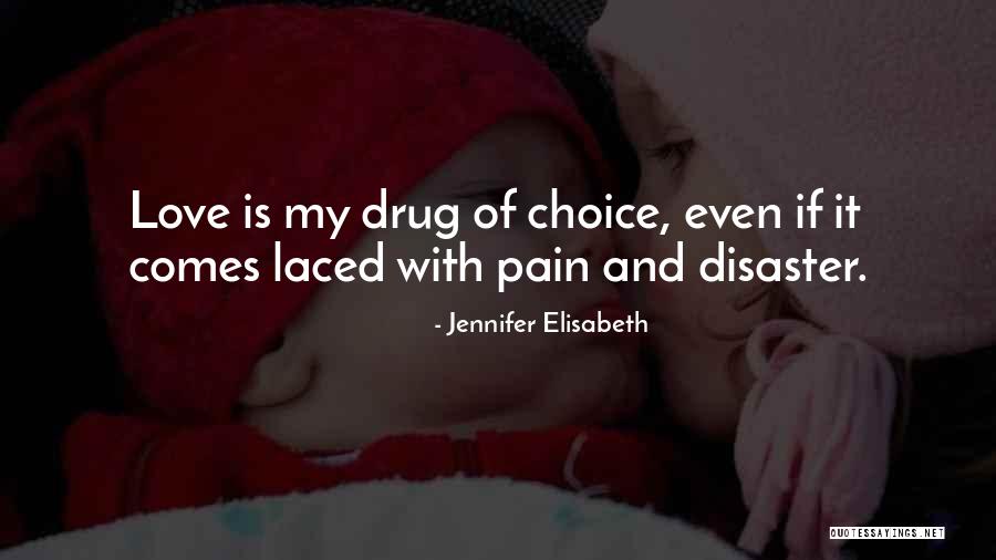 Growing Learning Quotes By Jennifer Elisabeth