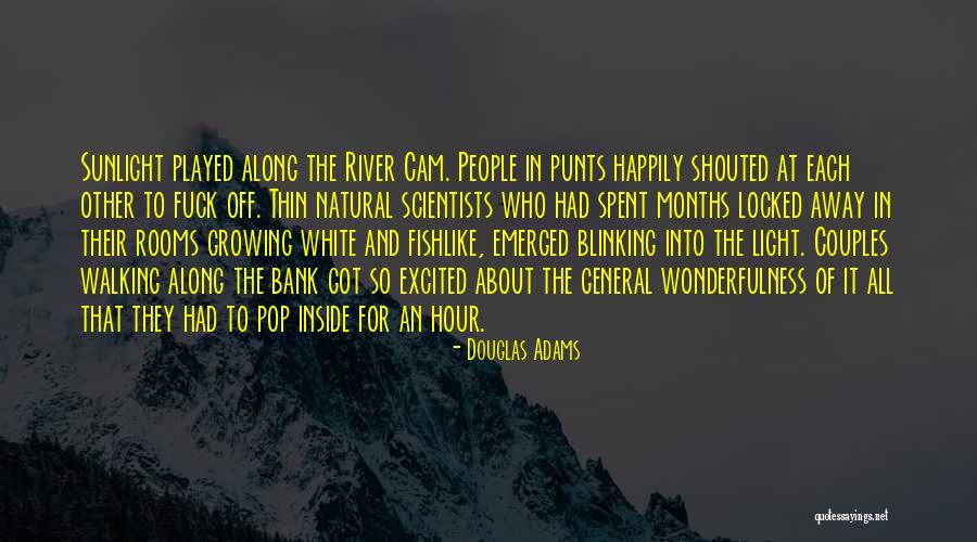 Growing Light Quotes By Douglas Adams Growing Light Quotes By Douglas Adams