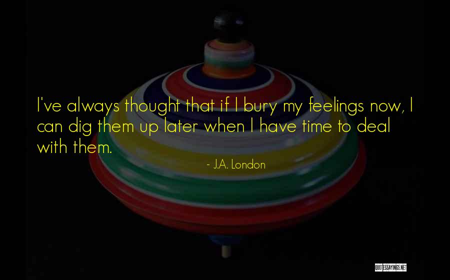 Growing Like A Plant Quotes By J.A. London Growing Like A Plant Quotes By J.A. London