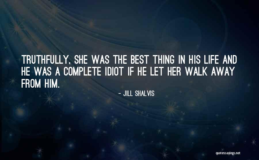 Growing Like A Plant Quotes By Jill Shalvis Growing Like A Plant Quotes By Jill Shalvis