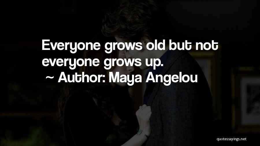 Growing Old With Each Other Quotes By Maya Angelou