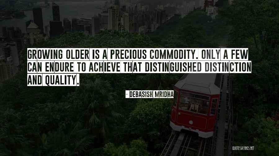 Growing Older Inspirational Quotes By Debasish Mridha Growing Older Inspirational Quotes By Debasish Mridha