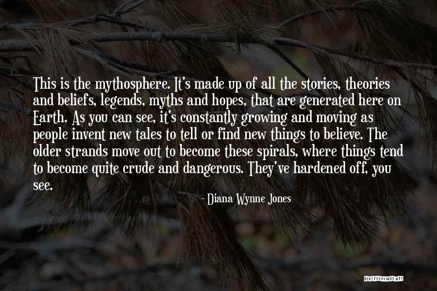 Growing Out Of Things Quotes By Diana Wynne Jones