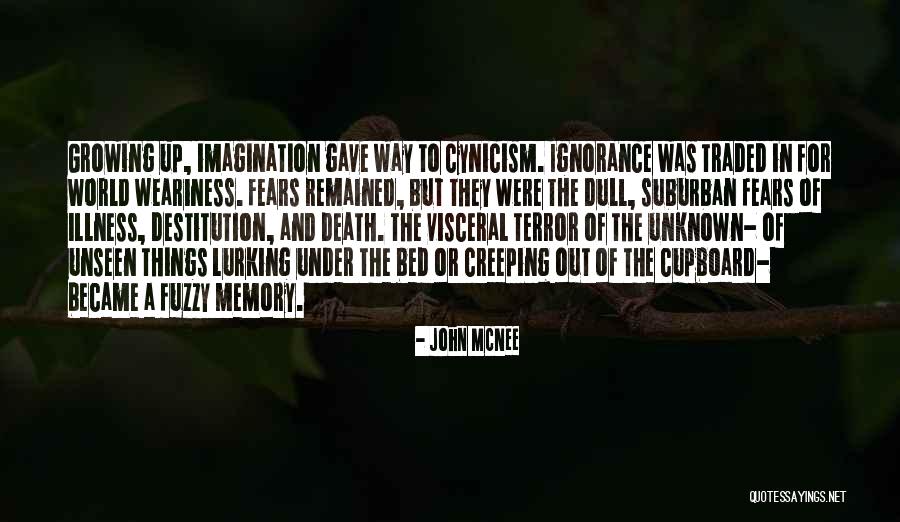 Growing Out Of Things Quotes By John McNee Growing Out Of Things Quotes By John McNee