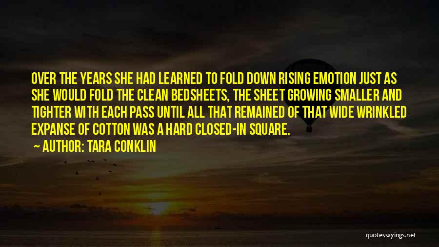 Growing Over The Years Quotes By Tara Conklin