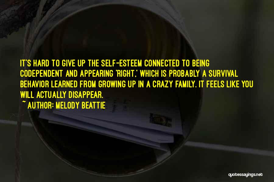 Growing Self Esteem Quotes By Melody Beattie