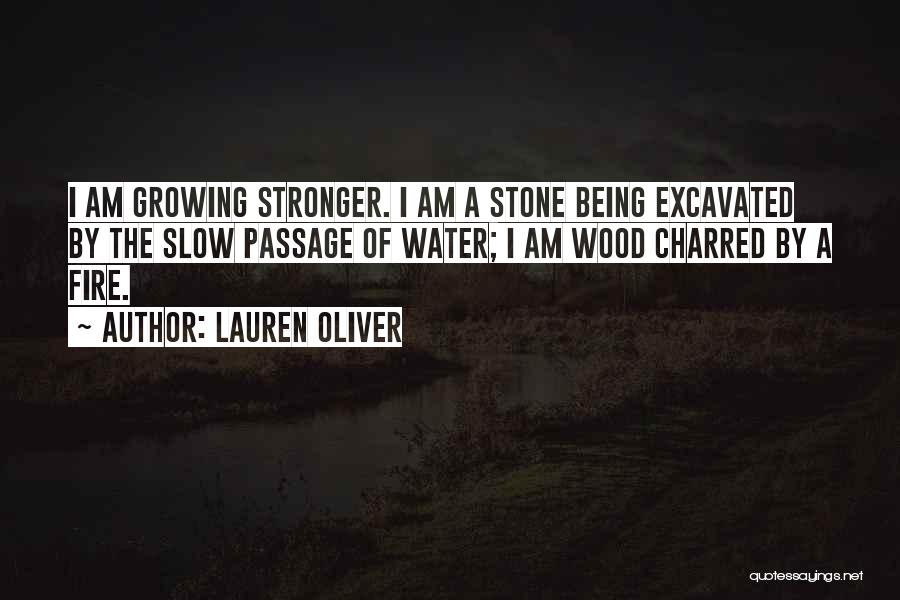 Growing Stronger Quotes By Lauren Oliver