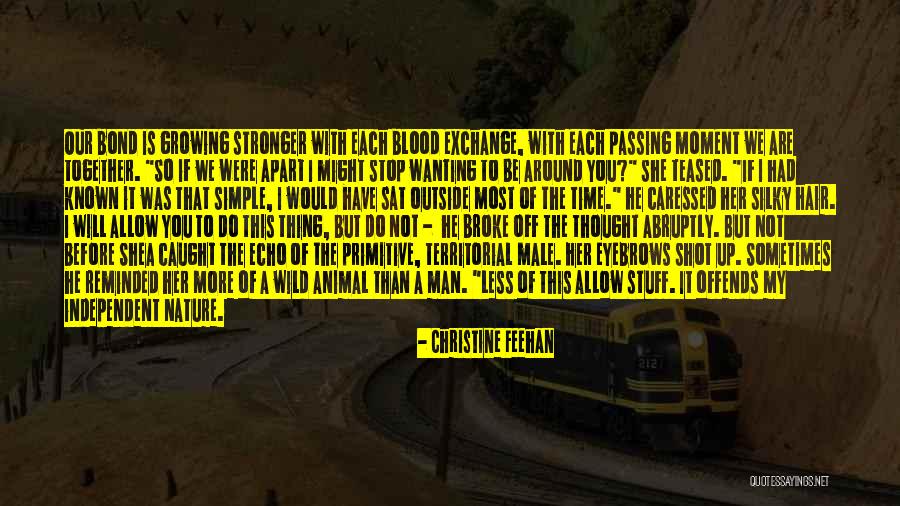 Growing Stronger Together Quotes By Christine Feehan Growing Stronger Together Quotes By Christine Feehan