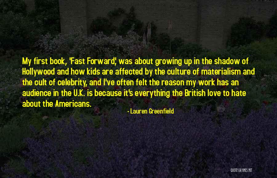 Growing To Hate Someone Quotes By Lauren Greenfield Growing To Hate Someone Quotes By Lauren Greenfield