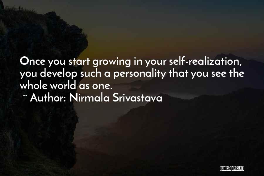 Growing To Love Someone Quotes By Nirmala Srivastava
