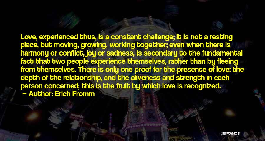 Growing Together In A Relationship Quotes By Erich Fromm