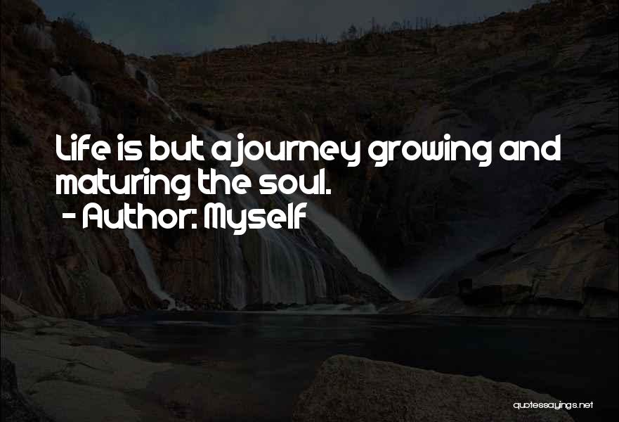 quotes about growing up and maturing