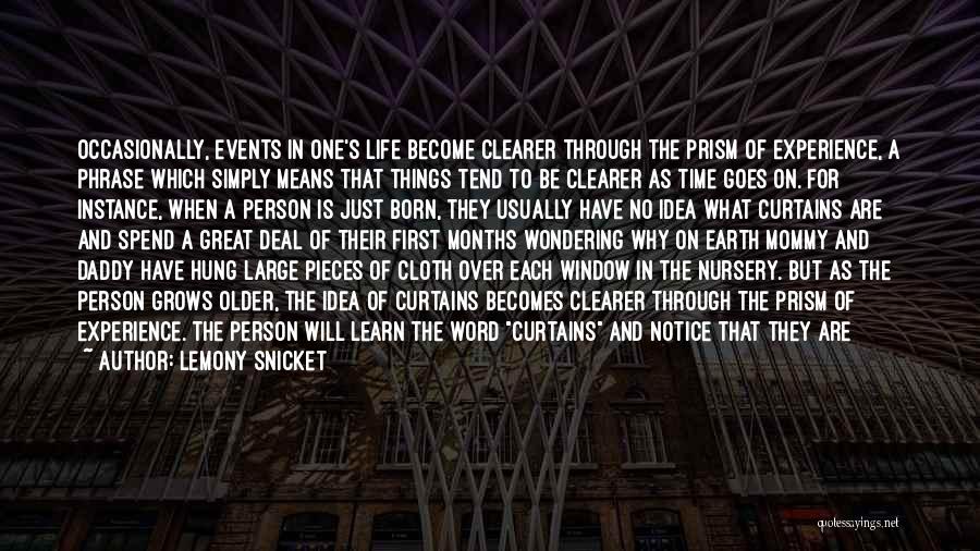 Growing Up As A Person Quotes By Lemony Snicket