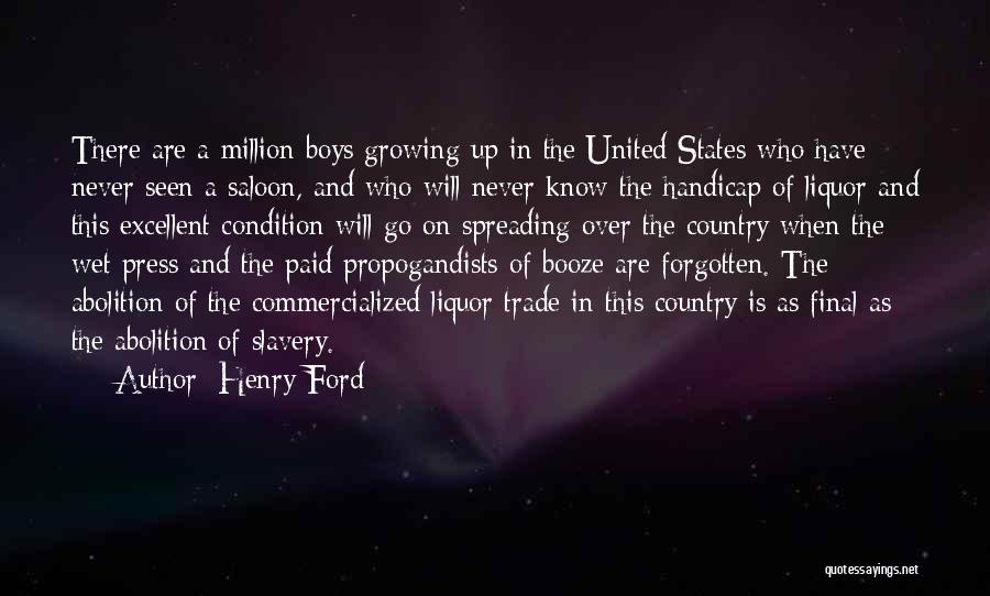 Growing Up Country Quotes By Henry Ford