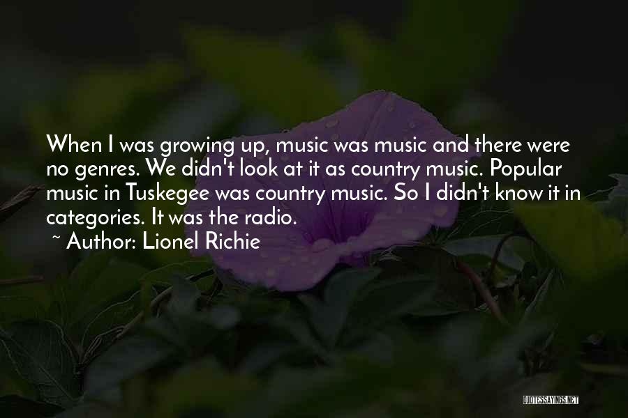 Growing Up Country Quotes By Lionel Richie