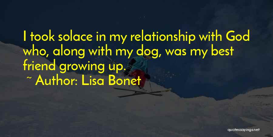 Growing Up Dog Quotes By Lisa Bonet