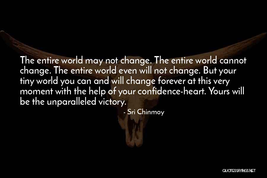Growing Up In A Broken Home Quotes By Sri Chinmoy Growing Up In A Broken Home Quotes By Sri Chinmoy