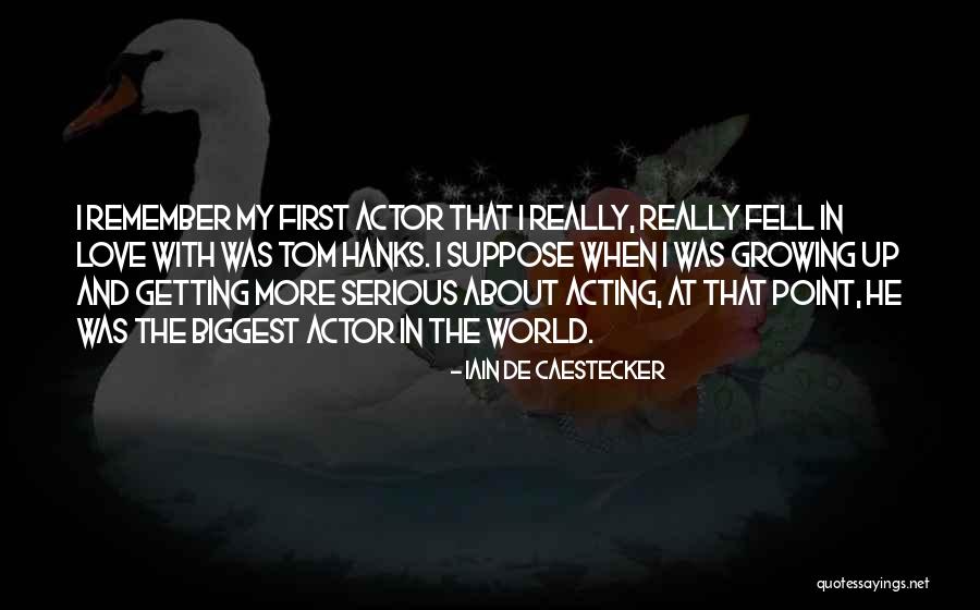 Growing Up In Love Quotes By Iain De Caestecker Growing Up In Love Quotes By Iain De Caestecker