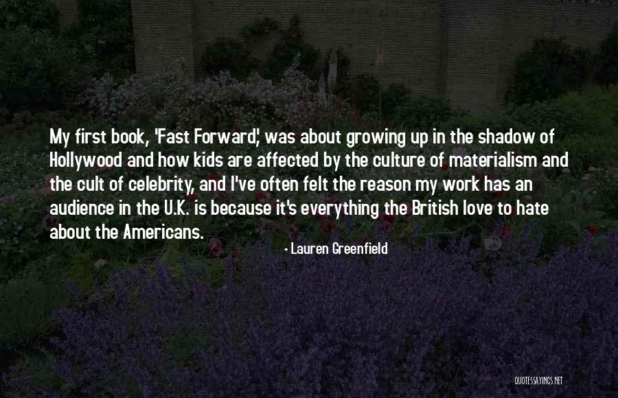 Growing Up In Love Quotes By Lauren Greenfield