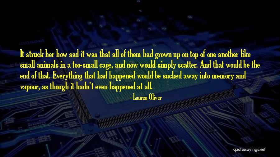 Growing Up In Love Quotes By Lauren Oliver