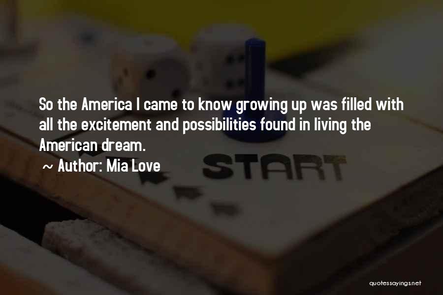 Growing Up In Love Quotes By Mia Love